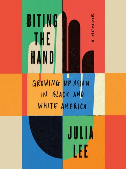 Title details for Biting the Hand by Julia Lee - Available